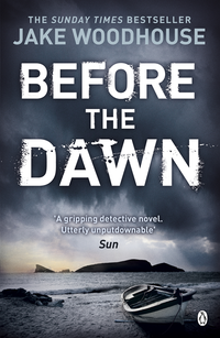 Before The Dawn by Jake Woodhouse