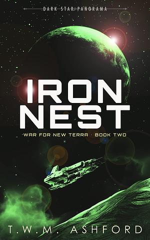 Iron Nest by T.W.M. Ashford