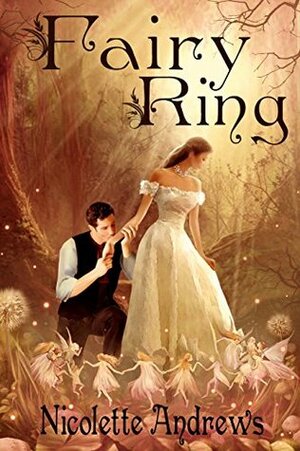 Fairy Ring by Nicolette Andrews