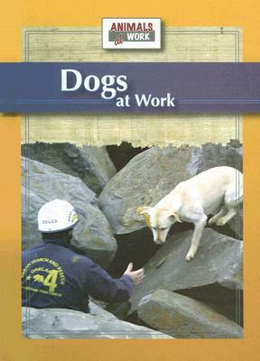 Dogs at Work by Julia Barnes