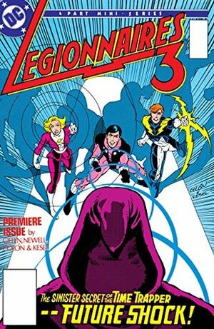 Legionnaires 3 (1986-1986) #1 (Legionnaires 3 (1986-)) by Ernie Colón, Keith Giffen, Mindy Newell