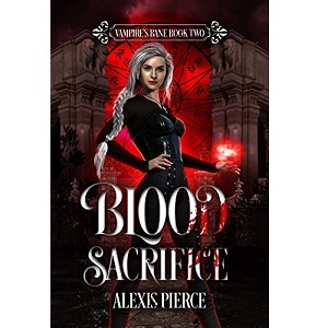 Blood Sacrifice by Alexis Pierce