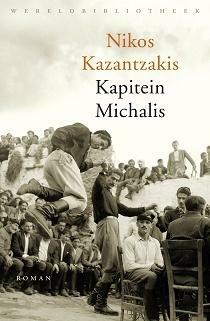 Kapitein Michalis by Nikos Kazantzakis