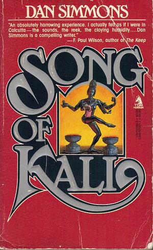 Song of Kali by Dan Simmons