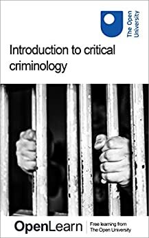 Introduction to critical criminology by The Open University