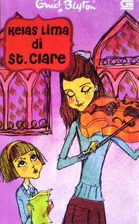 Kelas Lima Di St. Clare by Enid Blyton