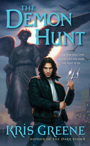 The Demon Hunt by Kris Greene