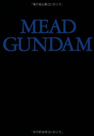Mobile Suit Gundam Mead Gundam (Reprint) Art Book Japan Works by Syd Mead