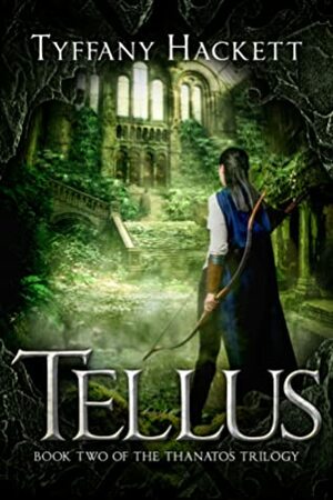 Tellus by Tyffany Hackett