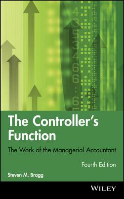 Controllers Function 4e by Steven M. Bragg