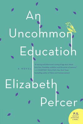 An Uncommon Education by Elizabeth Percer