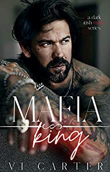 Mafia King by Vi Carter