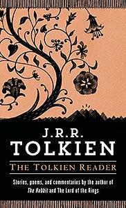 The Tolkien Reader by J.R.R. Tolkien