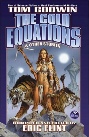 The Cold Equations and Other Stories by Tom Godwin