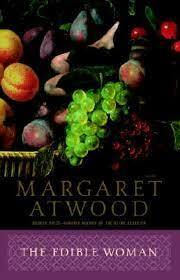 The Edible Woman by Margaret Atwood