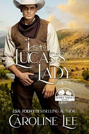 Lucas's Lady by Caroline Lee