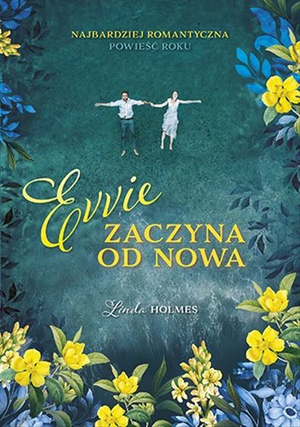 Evvie zaczyna od nowa by Linda Holmes