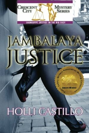 Jambalaya Justice by Holli Castillo