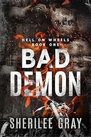 Bad Demon by Sherilee Gray