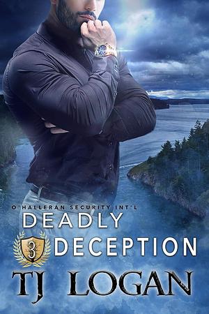 Deadly Deception by T.J. Logan