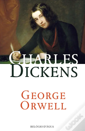 Charles Dickens by George Orwell