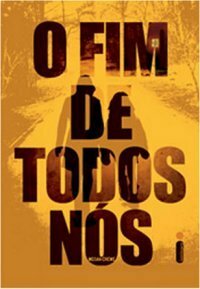 O Fim de Todos Nós by Megan Crewe, Rita Sussekind