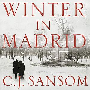 Winter in Madrid by C.J. Sansom