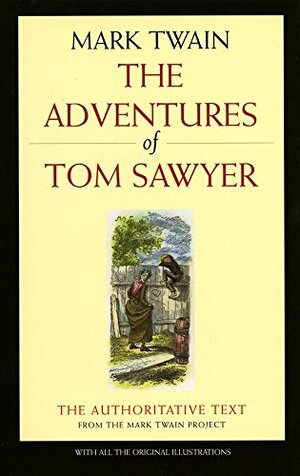 The Adventures of Tom Sawyer by Mark Twain