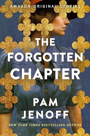 The Forgotten Chapter by Pam Jenoff