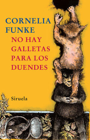 No hay galletas para los duendes by Cornelia Funke