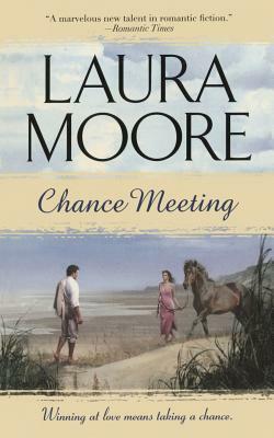 Chance Meeting by Laura Moore