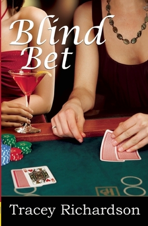 Blind Bet by Tracey Richardson