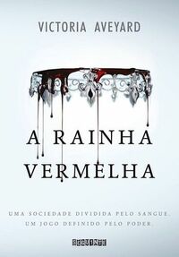 A Rainha Vermelha by Cristian Clemente, Victoria Aveyard