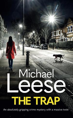 The Trap by Michael Leese, Michael Leese