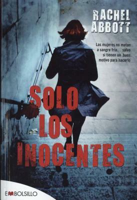 Solo Los Inocentes by Rachel Abbott