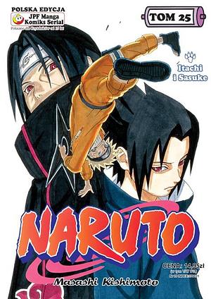 Naruto, tom 25: Itachi i Sasuke by Masashi Kishimoto