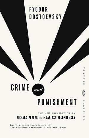 Crime and Punishment by Fyodor Dostoevsky