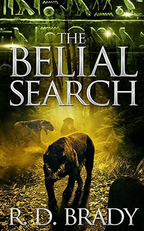 The Belial Search by R.D. Brady