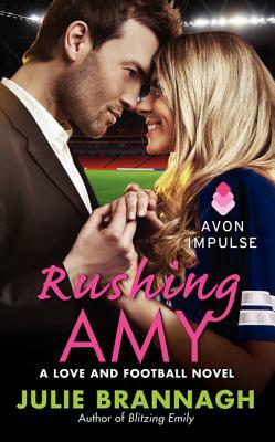 Rushing Amy by Julie Brannagh