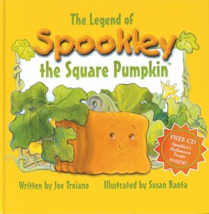 The Legend of Spookley the Square Pumpkin™ with CD by Joe Troiano