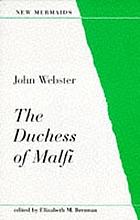 Duchess Of Malfi by John Webster
