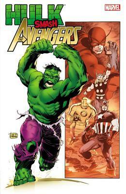 Hulk Smash Avengers by Tom DeFalco, Ron Frenz
