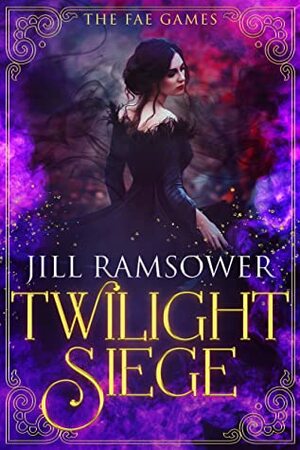 Twilight Siege by Jill Ramsower