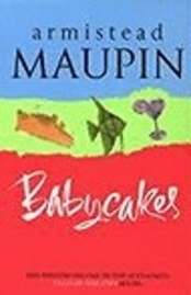 Babycakes by Armistead Maupin