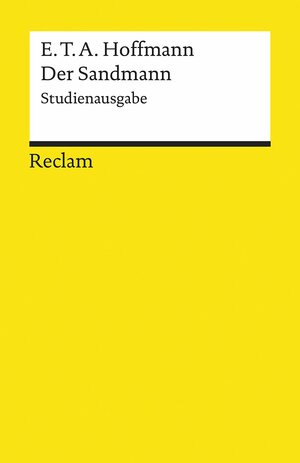 Der Sandmann: Studienausgabe. Paralleldruck der Handschrift und des Erstdrucks (1817) by E.T.A. Hoffmann