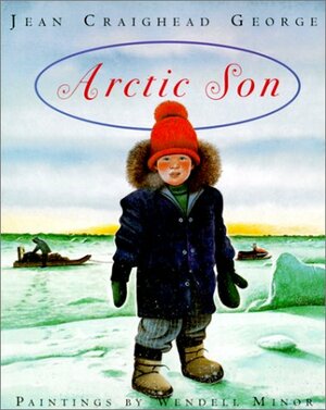 The Arctic Son by Jean Craighead George