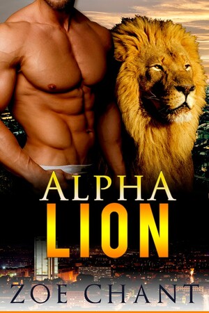 Alpha Lion by Zoe Chant