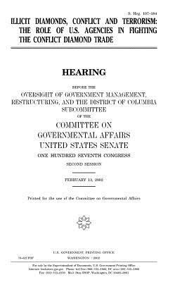 Illicit diamonds, conflict and terrorism by Committee on Governmental Affairs, United States Congress, United States Senate