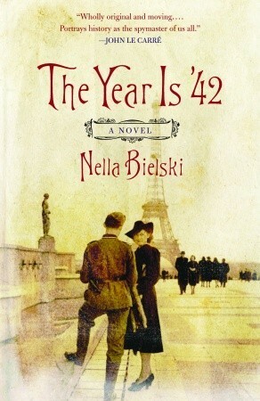 The Year Is '42 by John Berger, Nella Bielski, Lisa Appignanesi