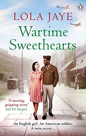 Wartime Sweethearts by Lola Jaye